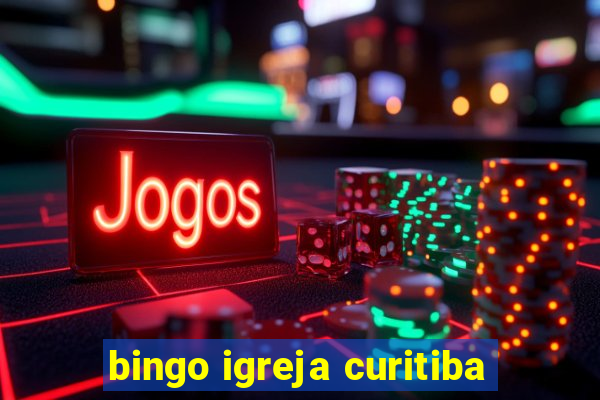 bingo igreja curitiba